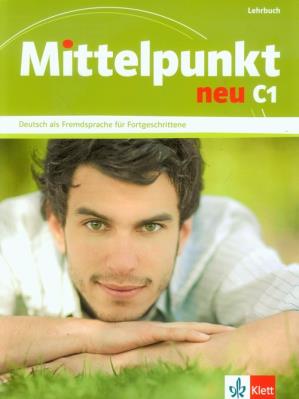 Okładka książki Mittelpunkt neu C1 Lehrbuch