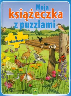 Moja książeczka z puzzlami. Autor: Carola von Kessel. SmakLiter.pl Okładka książki Moja książeczka z puzzlami