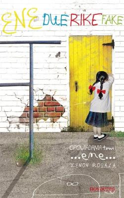 Okładka książki Opowiadania. Tom I. Ene.