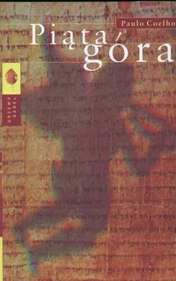 Piąta Góra TW. Autor: Paulo Coelho. SmakLiter.pl Okładka książki Piąta Góra TW