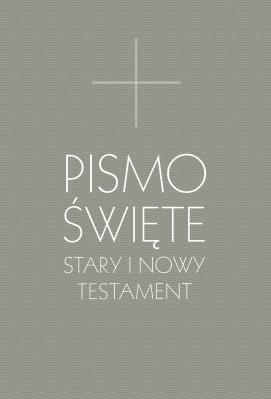 Okładka książki Pismo Święte Stary i Nowy Testament B5