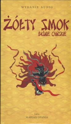 Okładka książki Żółty smok - Baśnie chińskie - Audiobook