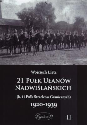 Okładka książki 21 Pułk Ułanów Nadwiślańskich 1920-1939 Tom 2