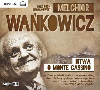 Bitwa o Monte Cassino - Audiobook. Autor: Wańkowicz Melchior. SmakLiter.pl Okładka książki Bitwa o Monte Cassino - Audiobook