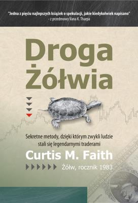 Droga Żółwia. Autor: Faith Curtis M.. SmakLiter.pl Okładka książki Droga Żółwia