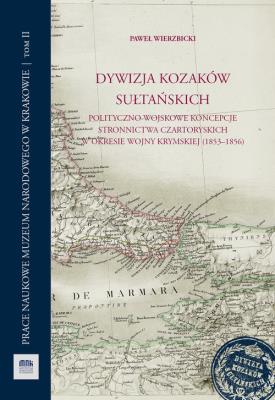 Dywizja Kozaków Sułtańskich. Autor: Wierzbicki Paweł. SmakLiter.pl Okładka książki Dywizja Kozaków Sułtańskich