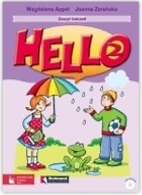 Hello! 2 WB w.2009 PWN. Autor: Appel Magdalena, Zarańska Joanna. SmakLiter.pl Okładka książki Hello! 2 WB w.2009 PWN