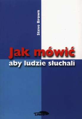 Okładka książki Jak mówić aby ludzie słuchali
