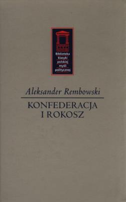 Okładka książki Konfederacja i rokosz