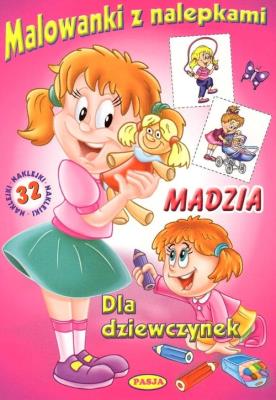 Malowanki z nalepkami - Madzia. Autor: Il. Mariola Budek. SmakLiter.pl Okładka książki Malowanki z nalepkami - Madzia