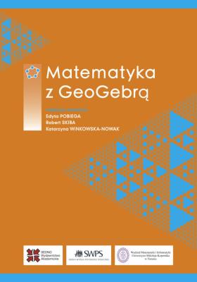 Okładka książki Matematyka z GeoGebrą