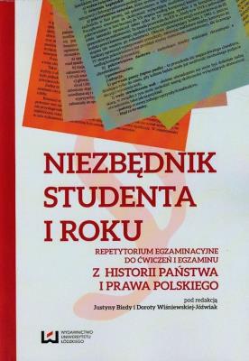 Okładka książki Niezbędnik studenta I roku Repetytorium egzaminacyjne do ćwiczeń i egzaminu z historii państwa i prawa polskiego