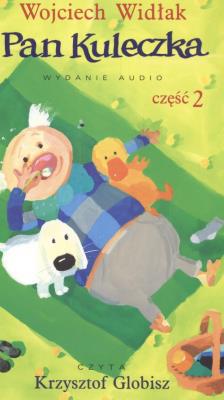 Okładka książki Pan Kuleczka część 2 - Audiobook