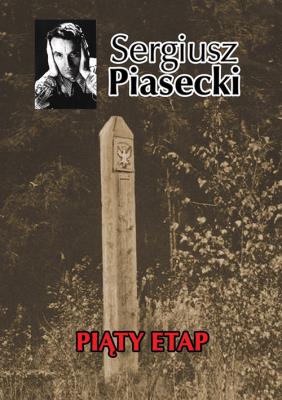 Piąty etap BR. Autor: Piasecki Sergiusz. SmakLiter.pl Okładka książki Piąty etap BR