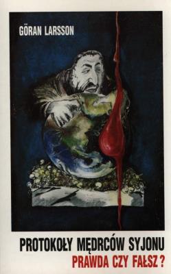 Okładka książki Protokoły Mędrców Syjonu - prawda czy fałsz ?