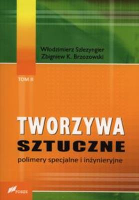 Okładka książki Tworzywa sztuczne Tom 2