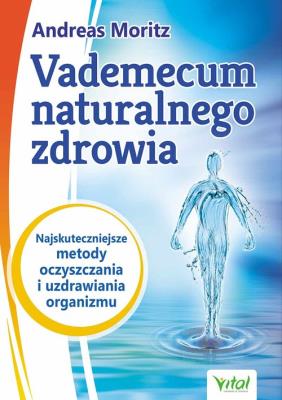 Okładka książki Vademecum naturalnego zdrowia....