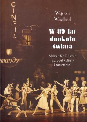 W 89 lat dookoła świata. Autor: Wendland Wojciech. SmakLiter.pl Okładka książki W 89 lat dookoła świata