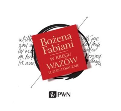 W kręgu Wazów - Audiobook. Autor: Fabiani Bożena. SmakLiter.pl Okładka książki W kręgu Wazów - Audiobook