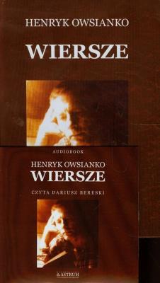 Wiersze + CD - Henryk Owsianko. Autor: Owsianko Henryk. SmakLiter.pl Okładka książki Wiersze + CD - Henryk Owsianko