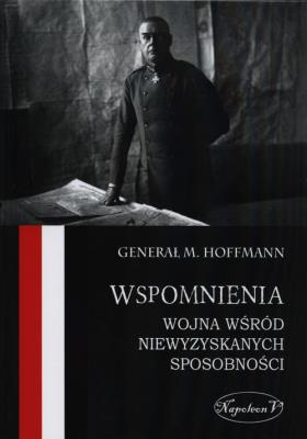 Okładka książki Wspomnienia Wojna wśród niewyzyskanych sposobności