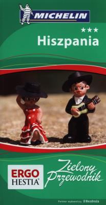 Okładka książki Zielony przewodnik - Hiszpania Wyd. II