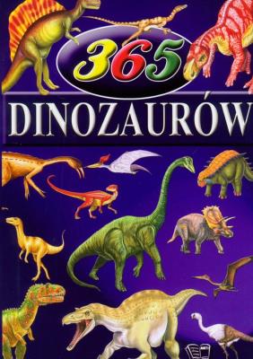 365 dinozaurów Arti. Autor: Matusik Anna. SmakLiter.pl Okładka książki 365 dinozaurów Arti
