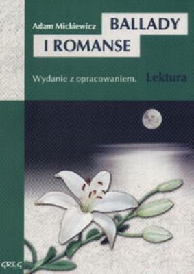 Okładka książki Ballady i Romanse z oprac. GREG