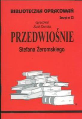 Okładka książki Biblioteczka opracowań nr 023 Przedwiośnie