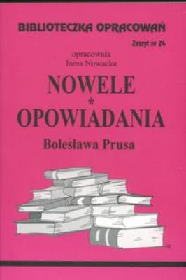 Okładka książki Biblioteczka opracowań nr 024 Nowele,Opow. Prus