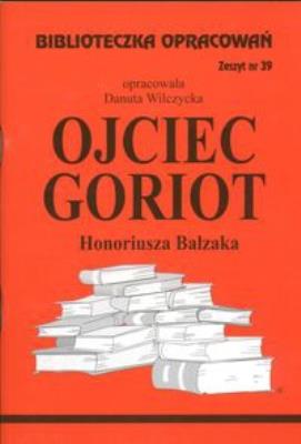 Okładka książki Biblioteczka opracowań nr 039 Ojciec Goriot