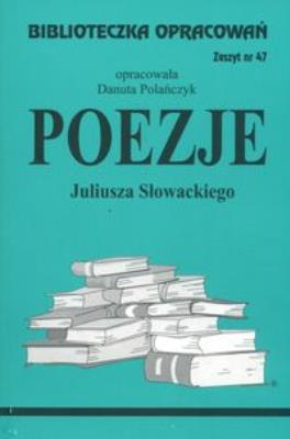 Okładka książki Biblioteczka opracowań nr 047 Poezje  Słowacki J.