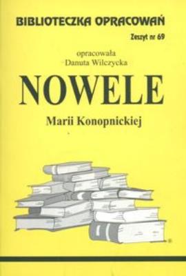 Okładka książki Biblioteczka opracowań nr 069 Nowele M.Konopnicka