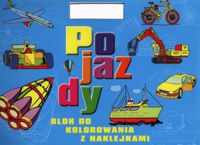 Okładka książki Blok do kolorowania z naklejkami - Pojazdy