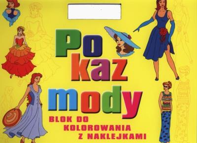 Okładka książki Blok do kolorowania z naklejkami - Pokaz mody