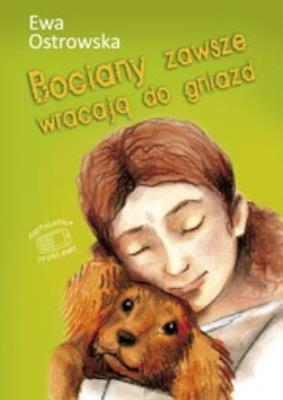 Okładka książki Bociany zawsze wracają do gniazd