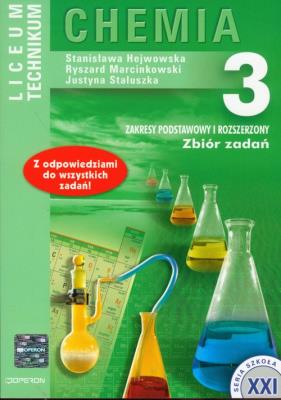 Chemia 3 Zbiór zadań Zakres podstawowy i rozszerzony. Autor: Hejwowska Stanisława, Marcinkowski Ryszard, Staluszka Justyna. SmakLiter.pl Okładka książki Chemia 3 Zbiór zadań Zakres podstawowy i rozszerzony