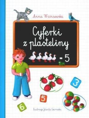 Cyferki z plasteliny. Autor: Anna Wiśniewska (red.). SmakLiter.pl Okładka książki Cyferki z plasteliny