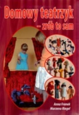Okładka książki Domowy teatrzyk Zrób to sam