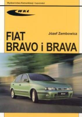 Fiat Bravo i Brava modele 1995-2002. Autor: Zembowicz Józef. SmakLiter.pl Okładka książki Fiat Bravo i Brava modele 1995-2002