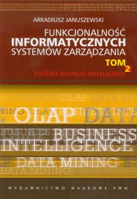 Okładka książki Funkcjonalność informatycznych systemów zarządzania tom 2