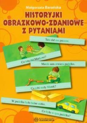 Okładka książki Historyjki obrazkowo-zadaniowe z pytaniami