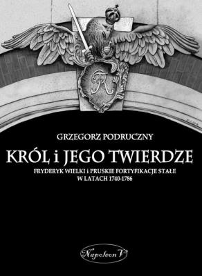 Okładka książki Król i jego twierdze