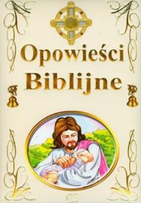 Okładka książki Opowieści biblijne - Jezus Zmartwychwstały Arti