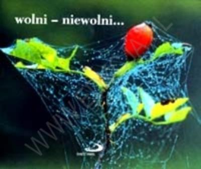 Perełka 068 - Wolni - niewolni.... Autor: PERELKA 68. SmakLiter.pl Okładka książki Perełka 068 - Wolni - niewolni...