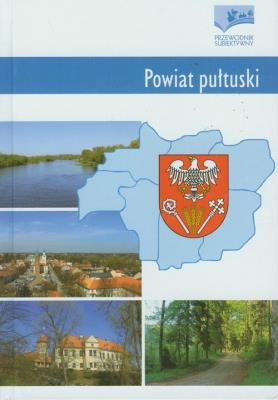 Powiat pułtuski. Przewodnik subiektywny. Autor: Adam Dylewski. SmakLiter.pl Okładka książki Powiat pułtuski. Przewodnik subiektywny