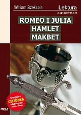 Okładka książki Romeo i Julia, Hamlet, Makbet  GREG