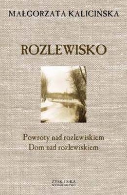 Okładka książki Rozlewisko - Małgorzata Kalicińska