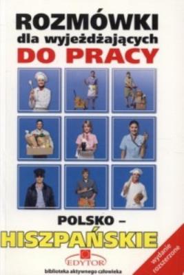 Okładka książki Rozmówki dla wyjeżdżających hiszpańskie EDYTOR