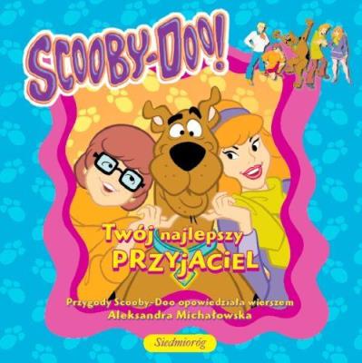 Scooby-doo. Twój najlepszy przyjaciel SIEDMIORÓG. Autor: Shoshana Cohen. SmakLiter.pl Okładka książki Scooby-doo. Twój najlepszy przyjaciel SIEDMIORÓG